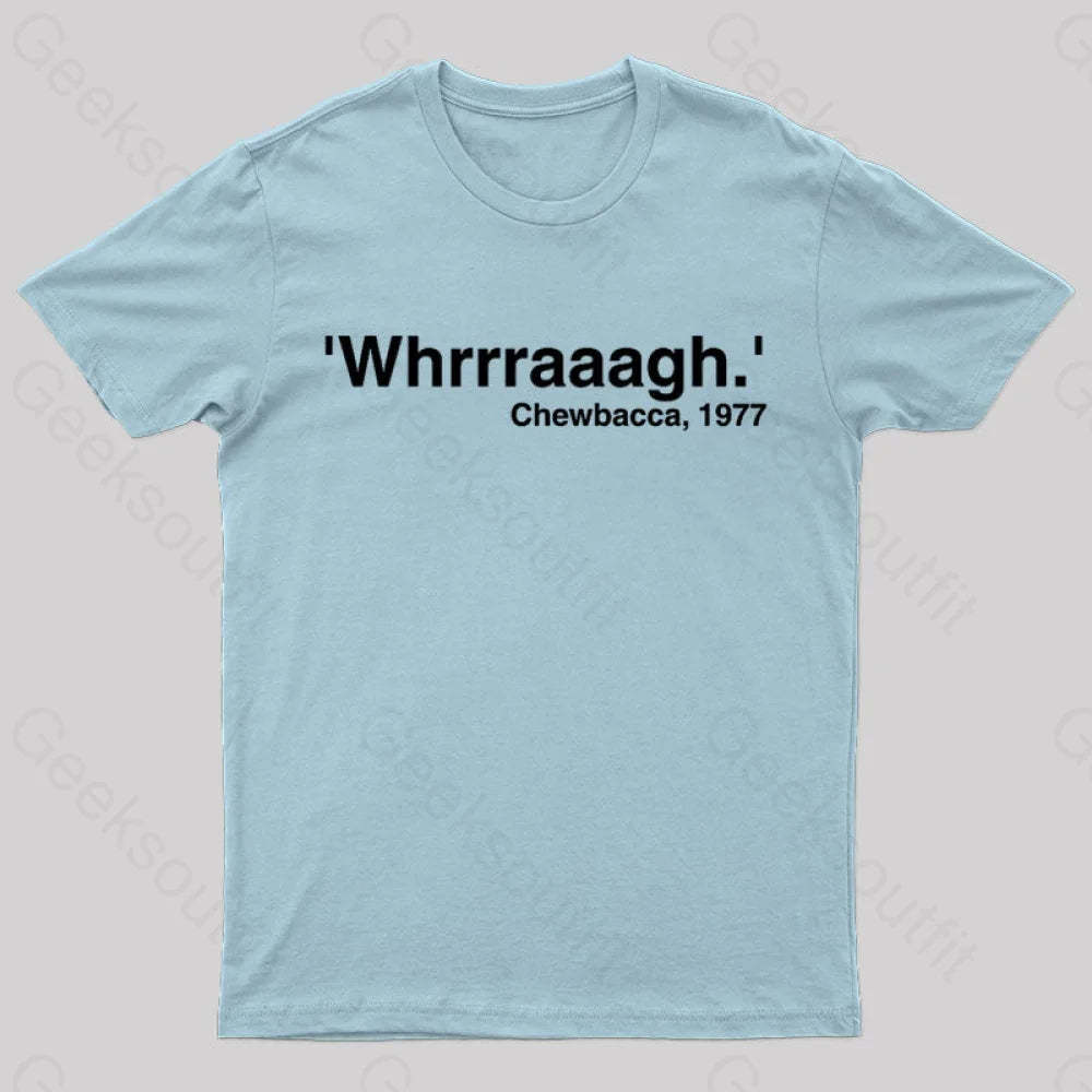 Whrrraaag Geek T-Shirt Light Blue / S
