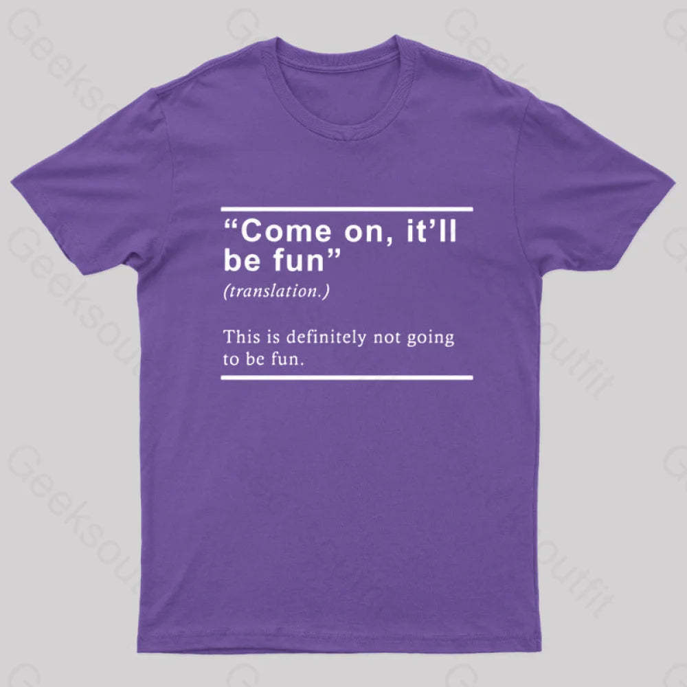 Will Be Fun Translation Nerd T-Shirt Purple / S