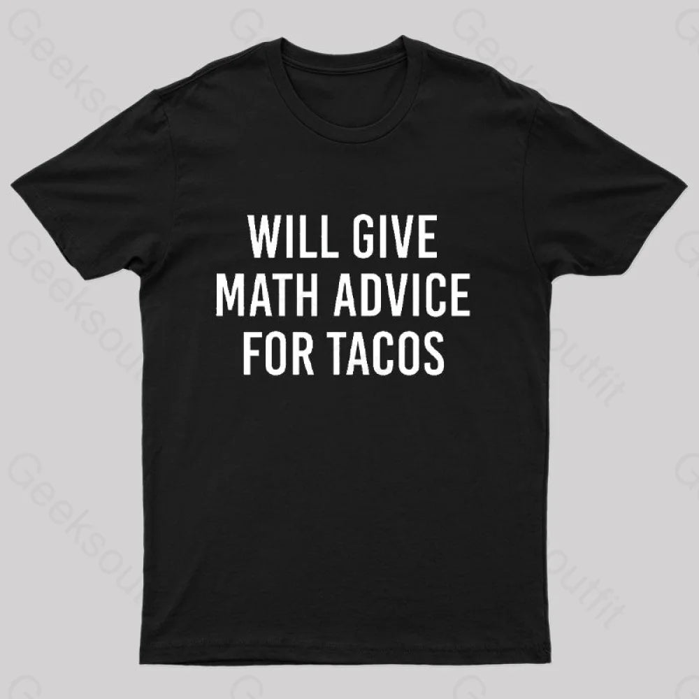 Will Give Math Advice T-Shirt Black / S