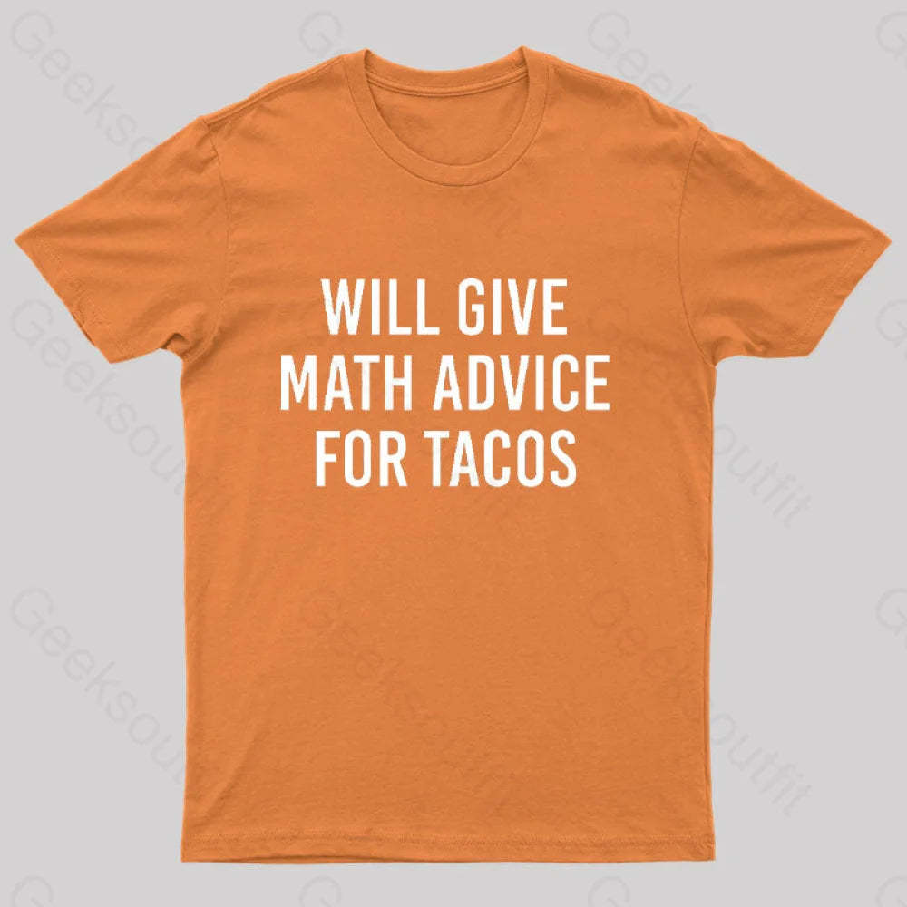 Will Give Math Advice T-Shirt Orange / S