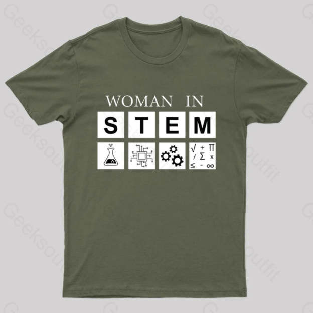 Woman In Stem Geek T-Shirt Army Green / S