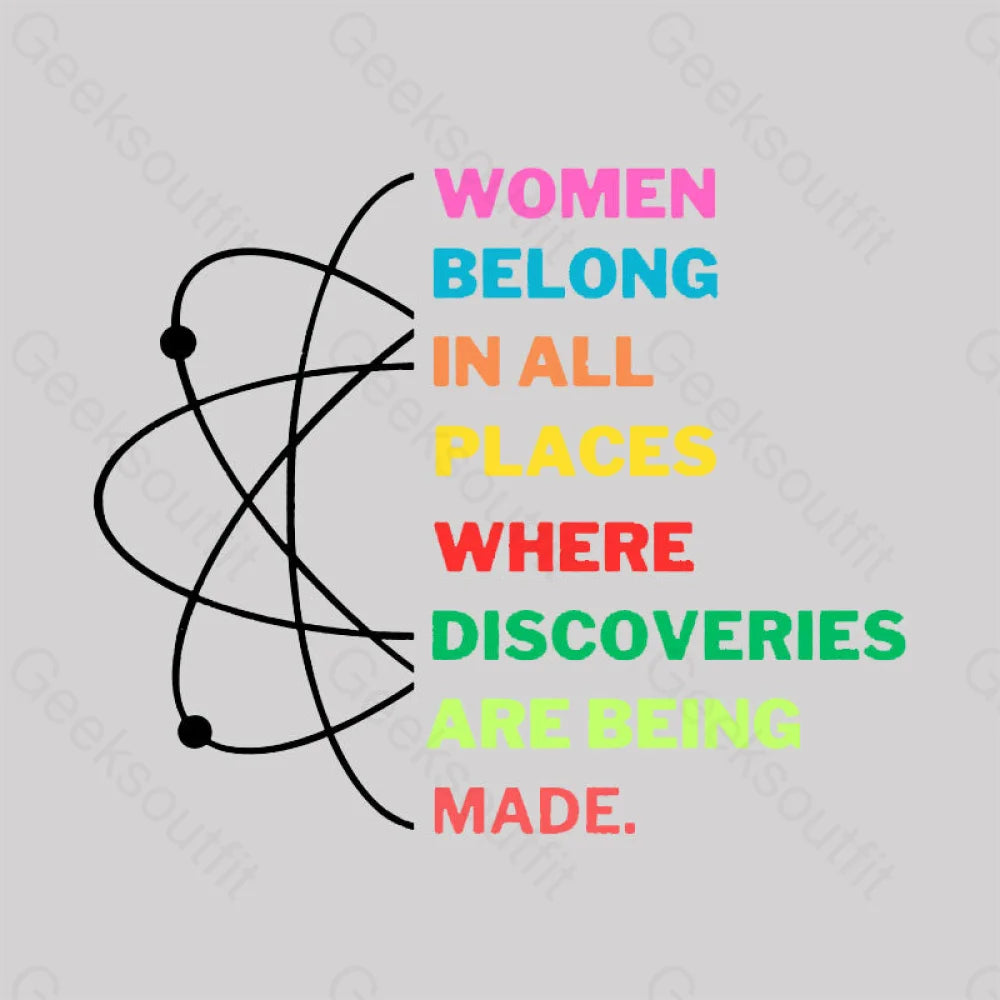 Women Belong In Science Women’s V-Neck T-Shirt