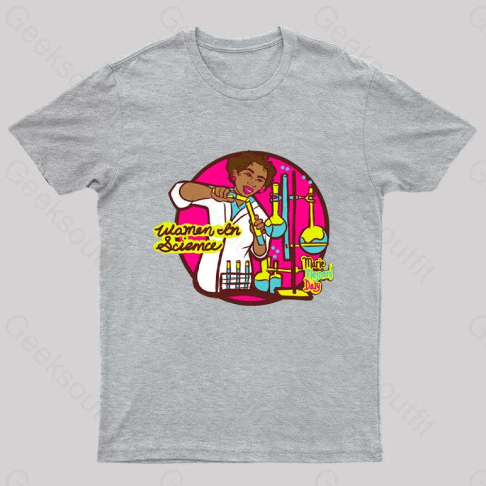 Women In Science Marie Maynard Daly Geek T-Shirt Grey / S