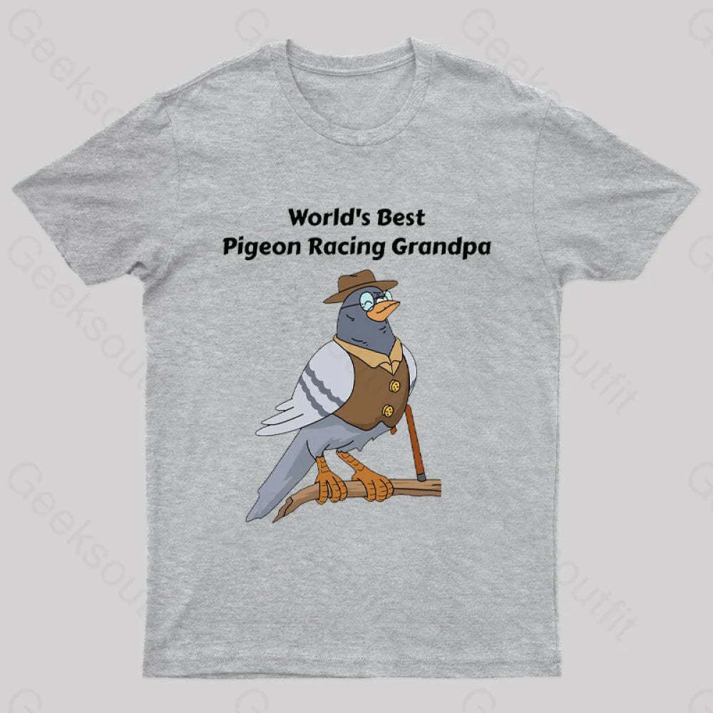 World’s Best Pigeon Racing Grandpa Nerd T-Shirt Grey / S