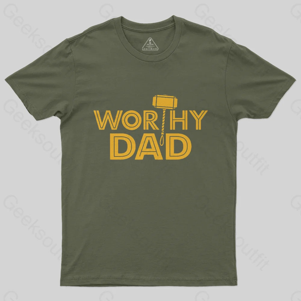 Worthy Dad T-Shirt-Geeksoutfit-Father's Day,geek,scifi,t-shirt