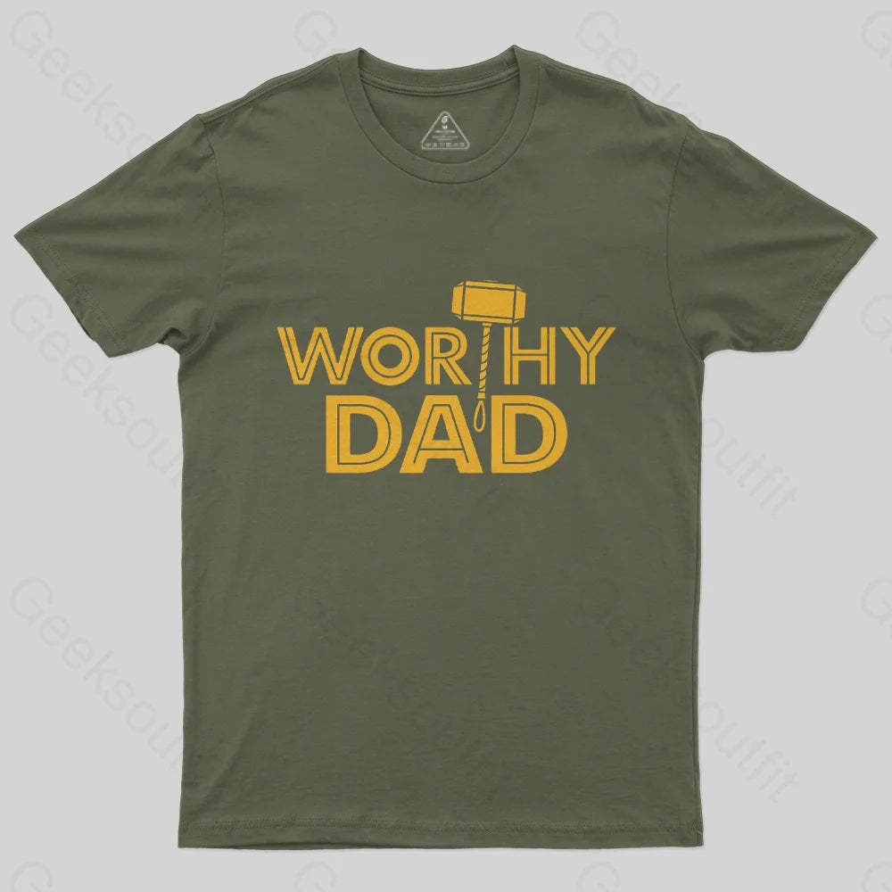 Worthy Dad T-Shirt-Geeksoutfit-Father's Day,geek,scifi,t-shirt