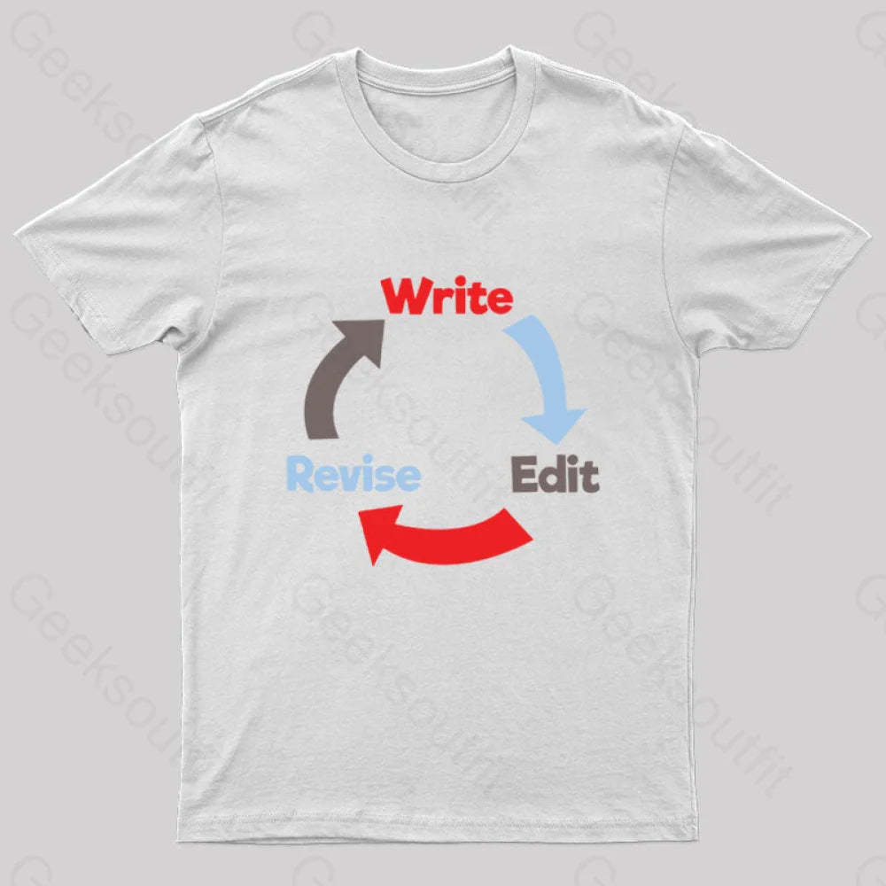 Write Edit Revise Repeat Nerd T-Shirt White / S