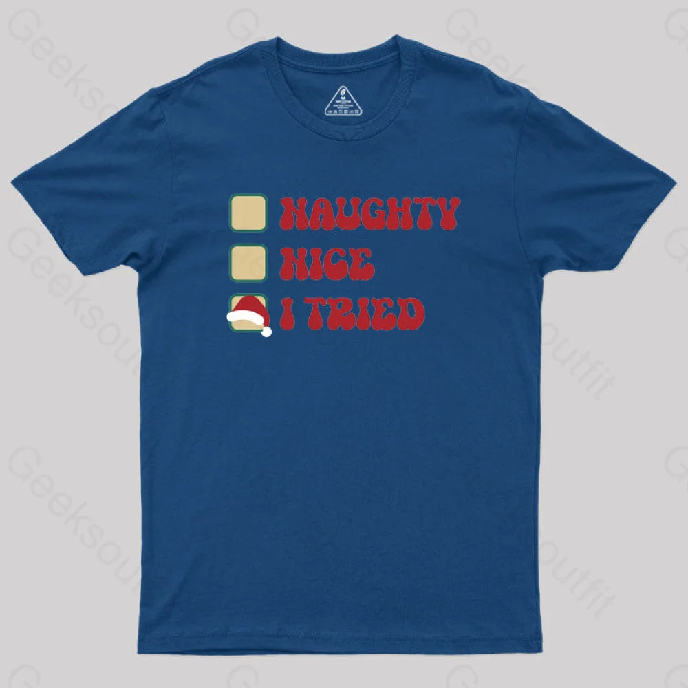Xmas Naughty Or Nice Geek T-Shirt Navy / S