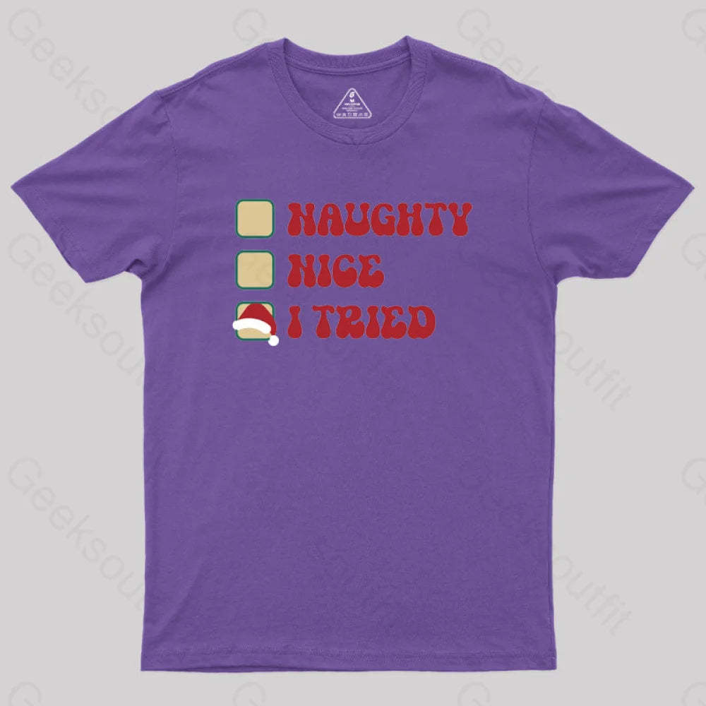 Xmas Naughty Or Nice Geek T-Shirt Purple / S