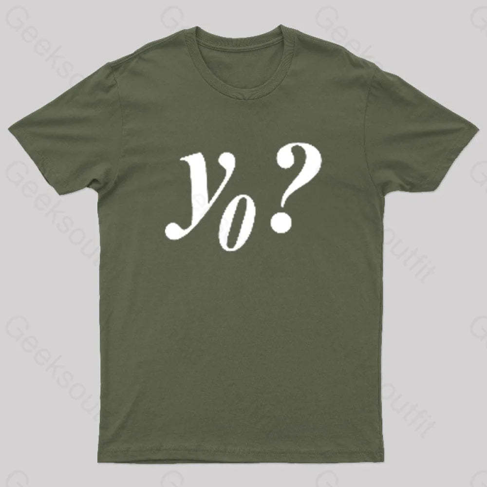 Y Naught Geek T-Shirt Army Green / S