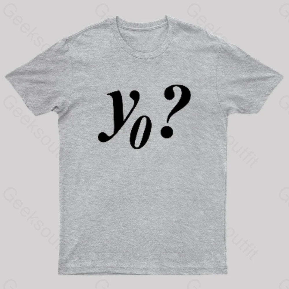 Y Naught Geek T-Shirt Grey / S
