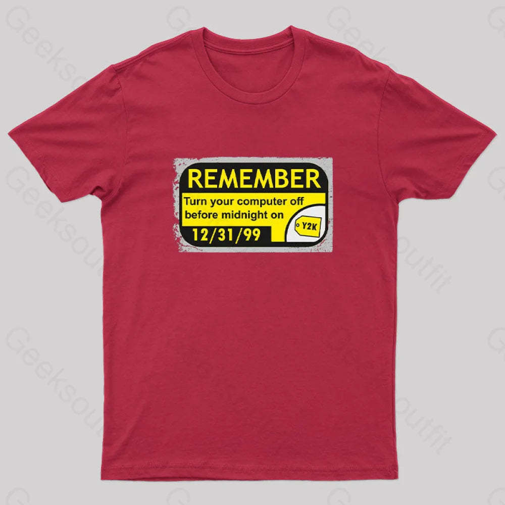 Y2K...the End Geek T-Shirt Red / S