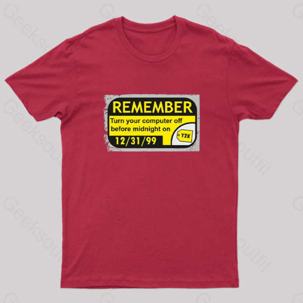 Y2K...the End Geek T-Shirt Red / S