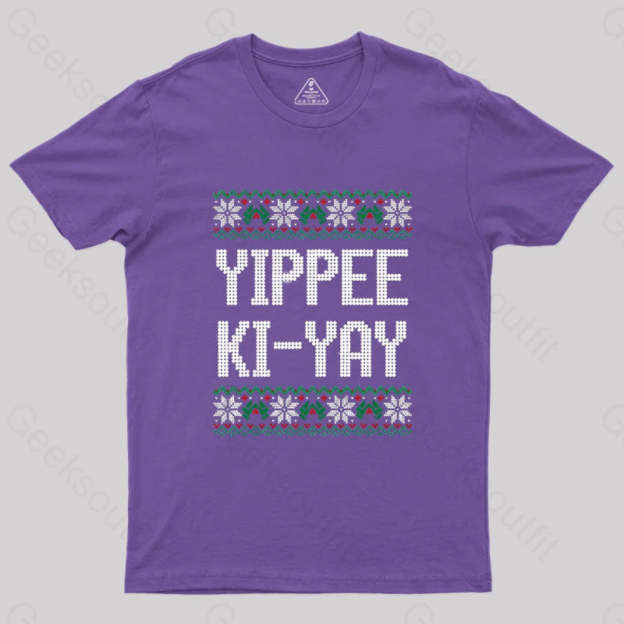 Yippee Ki-Yay Geek T-Shirt Purple / S