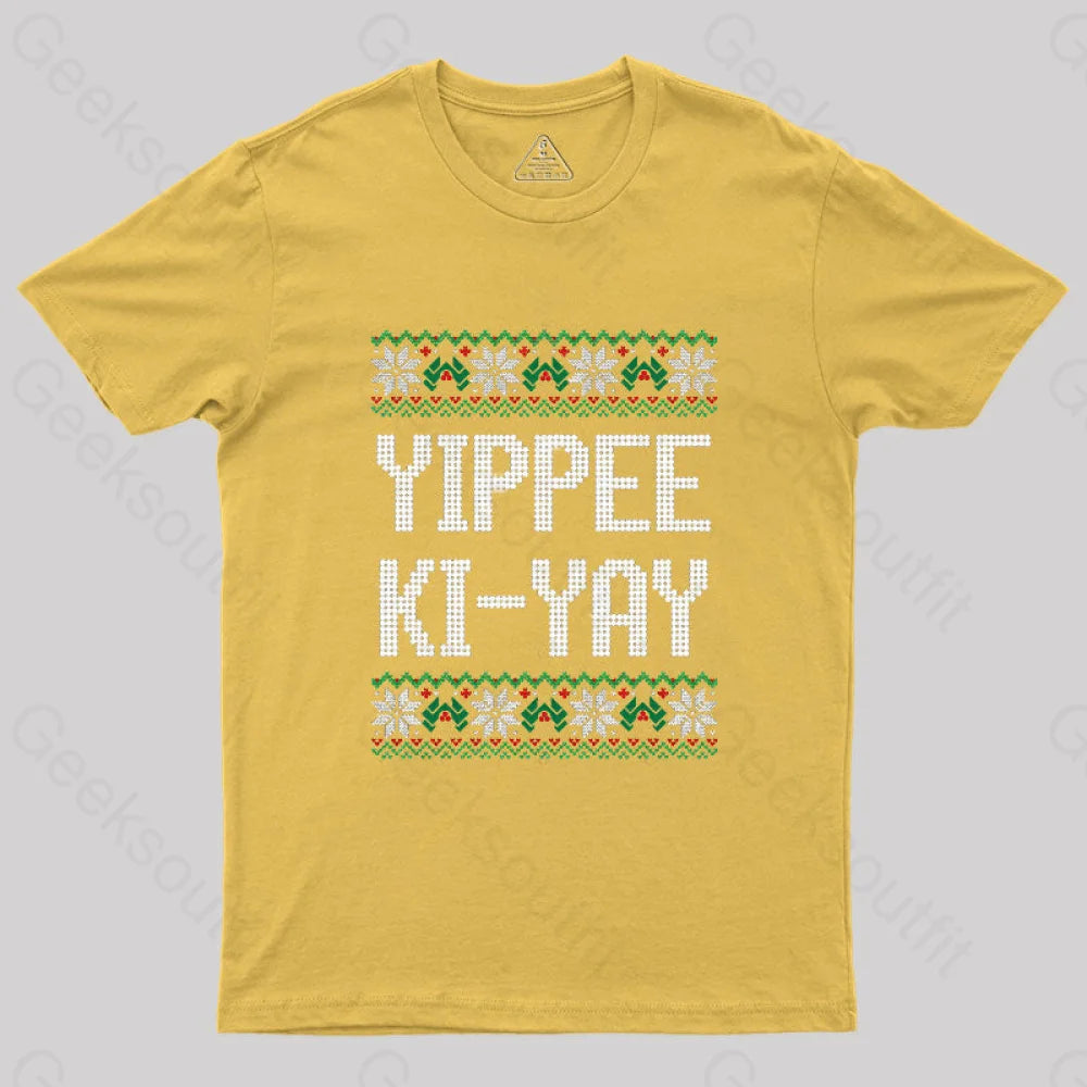 Yippee Ki-Yay Geek T-Shirt Yellow / S