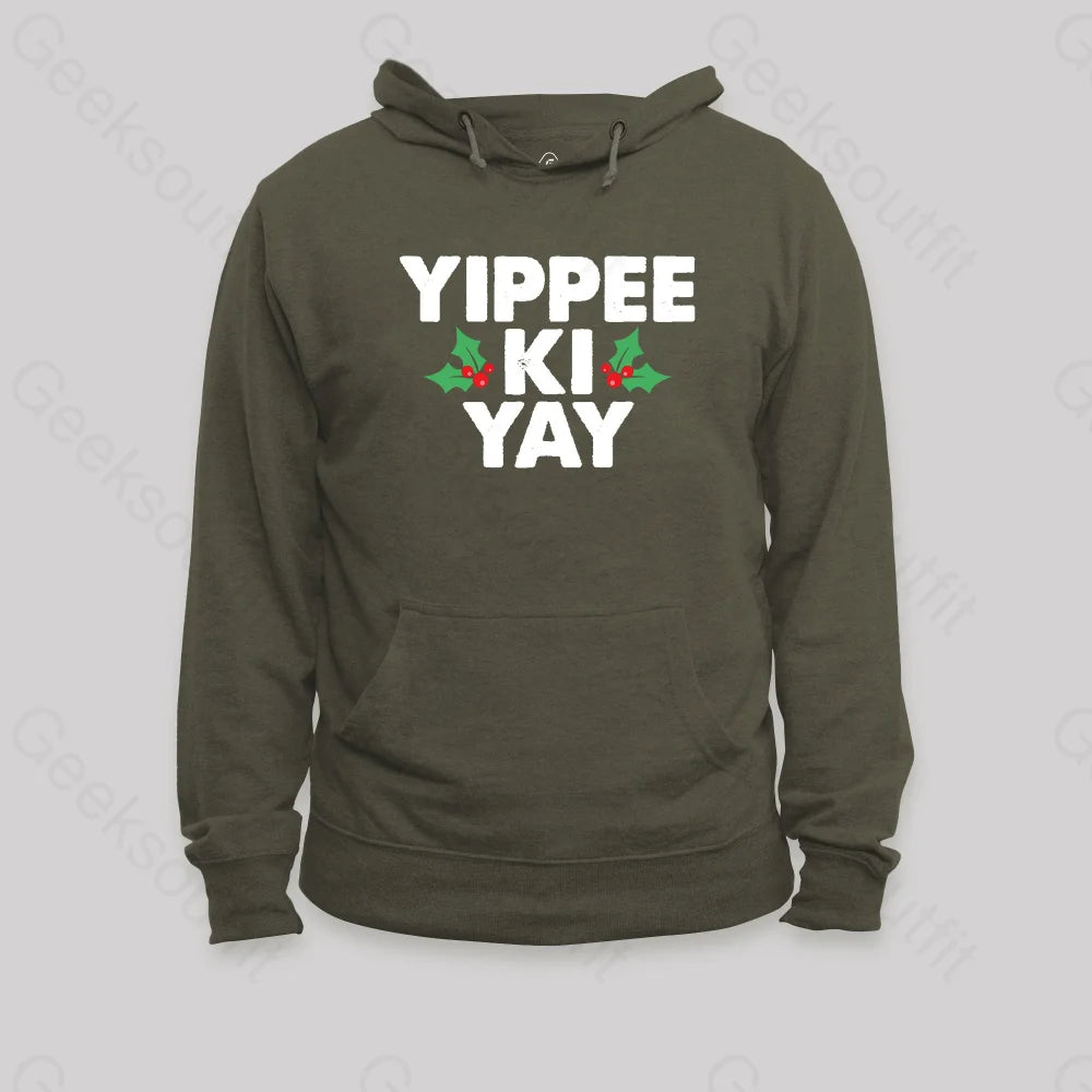 Yippee Ki Yay Hoodie Army Green / S