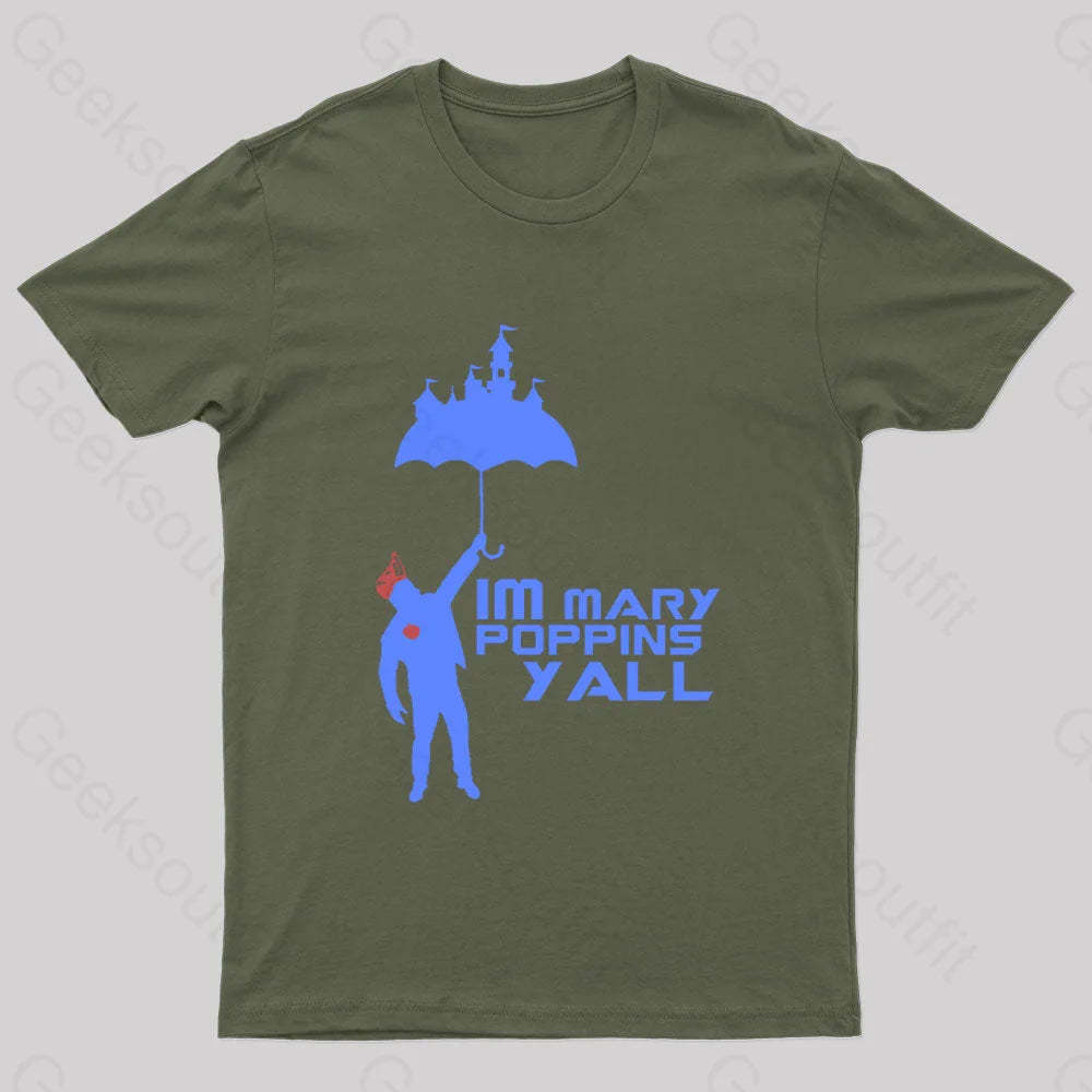 Yondu Poppins Geek T-Shirt Army Green / S