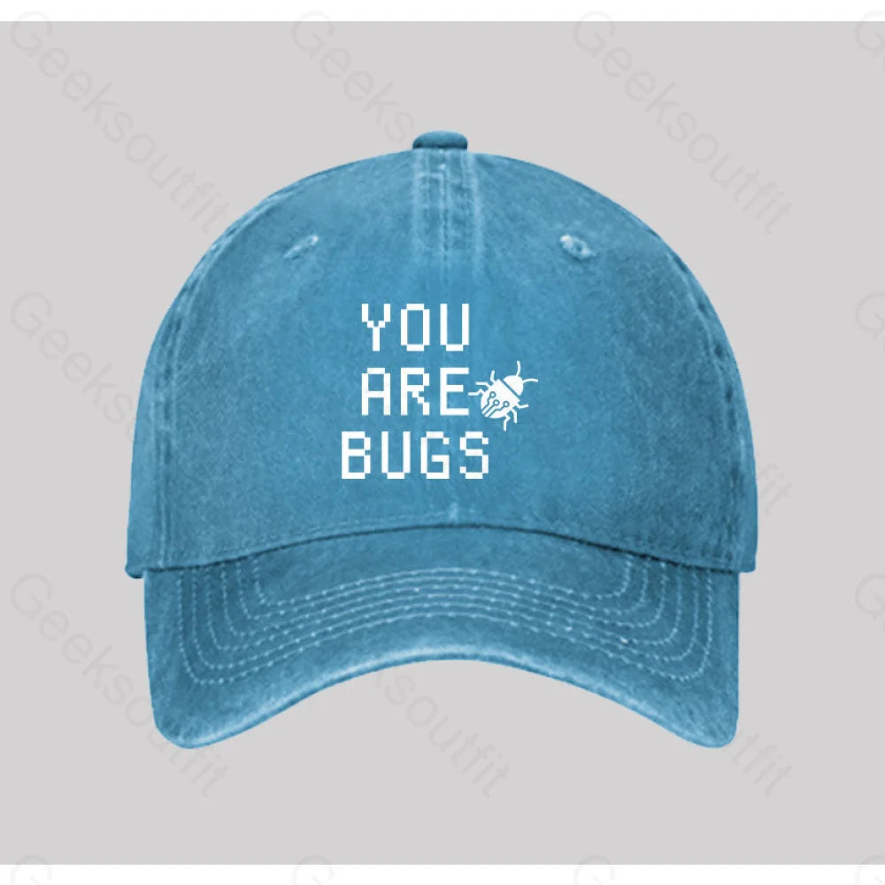 You Are Bugs Washed Vintage Baseball Cap Blue