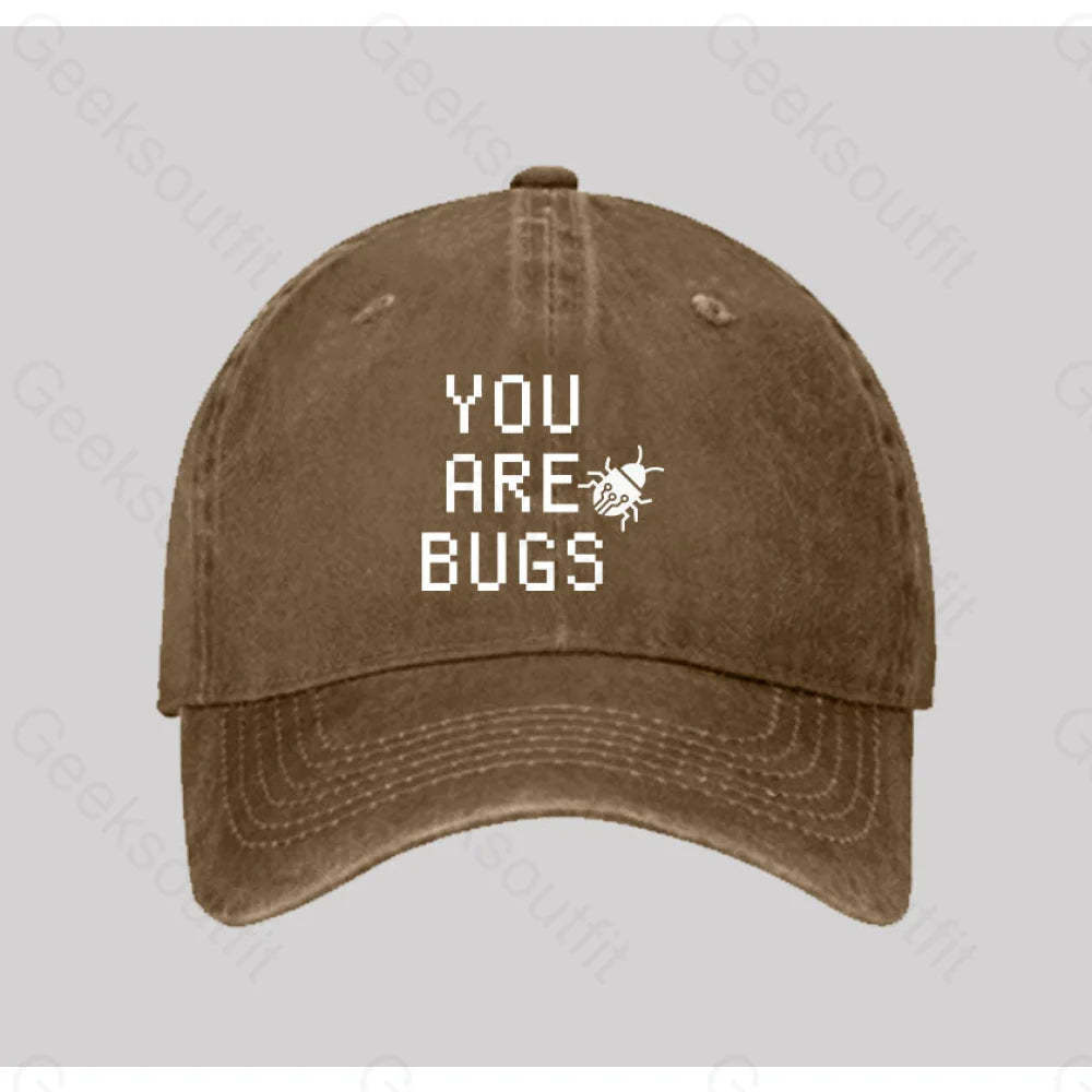 You Are Bugs Washed Vintage Baseball Cap Natural