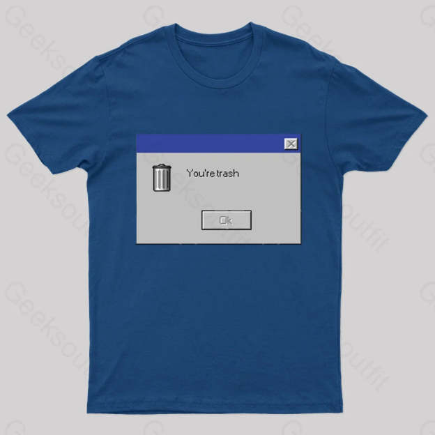 You Are Trash Nerd T-Shirt Navy / S