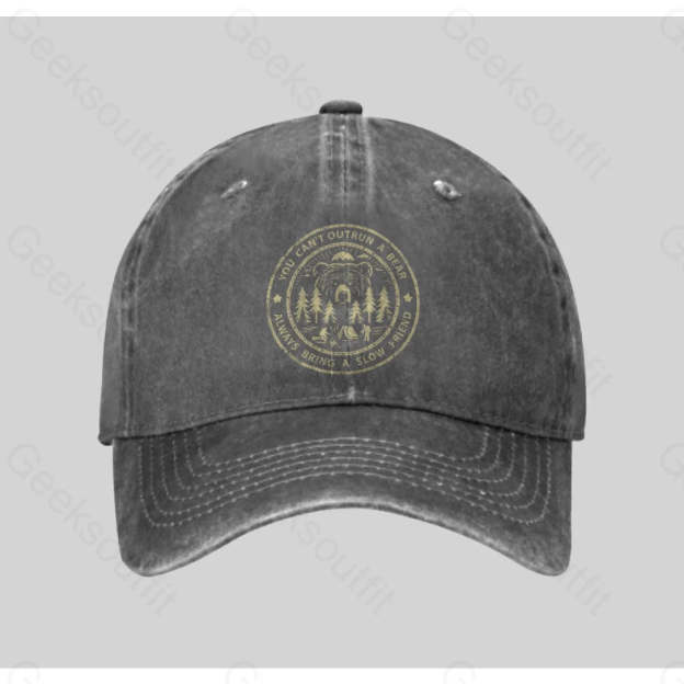 You Can¡¯t Outrun A Bear Washed Vintage Baseball Cap Grey