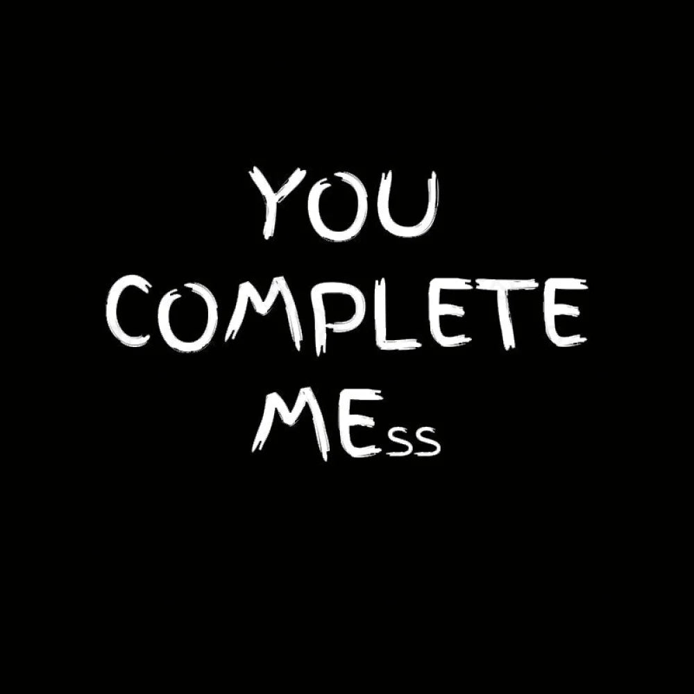 You Complete Mess Nerd T-Shirt