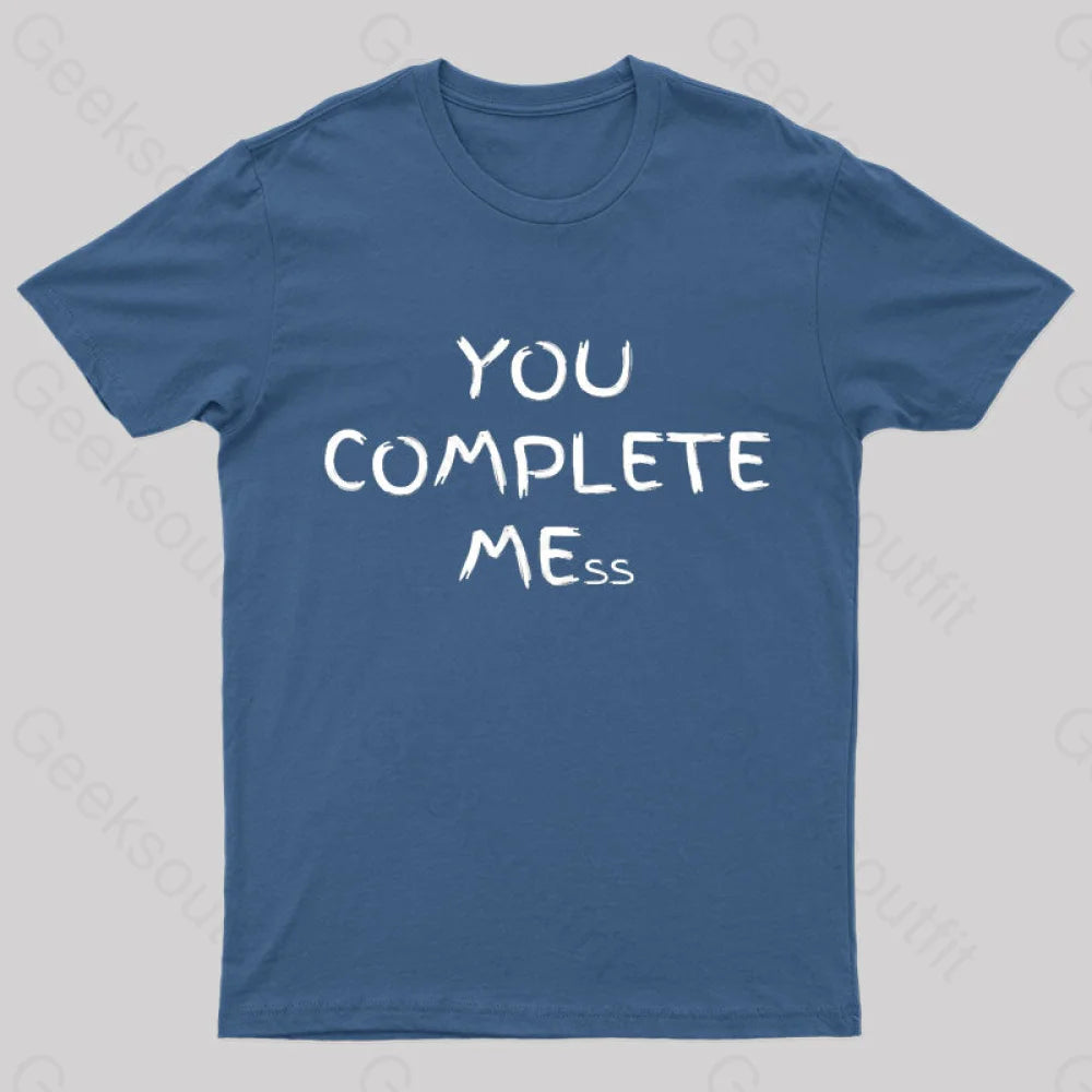 You Complete Mess Nerd T-Shirt Navy / S