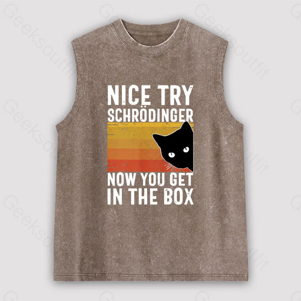You Get Schrodinger’s Cat In The Box Unisex Washed Tank Brown / S