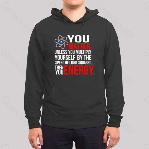 You Matter Hoodie