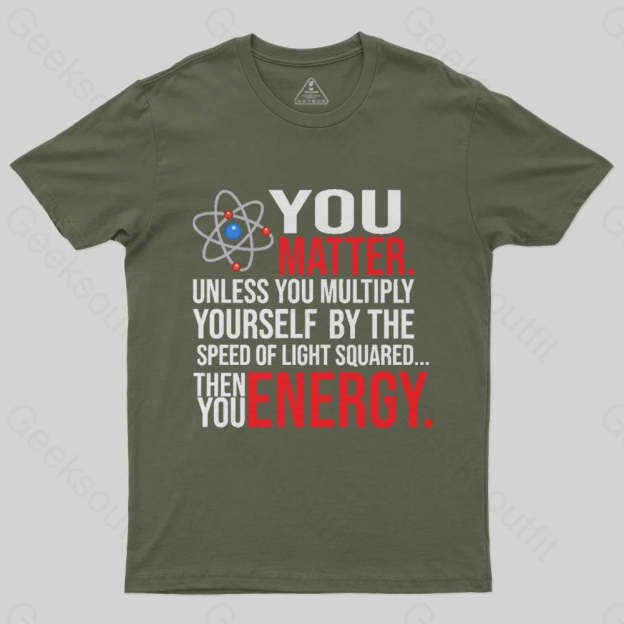 You Matter T-Shirt - Geeksoutfit