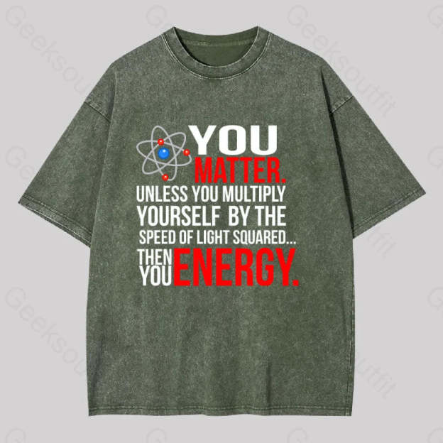 You Matter Washed T-Shirt Army Green / S