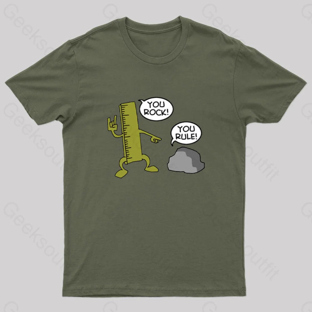 You Rock! Rule! Geek T-Shirt Army Green / S