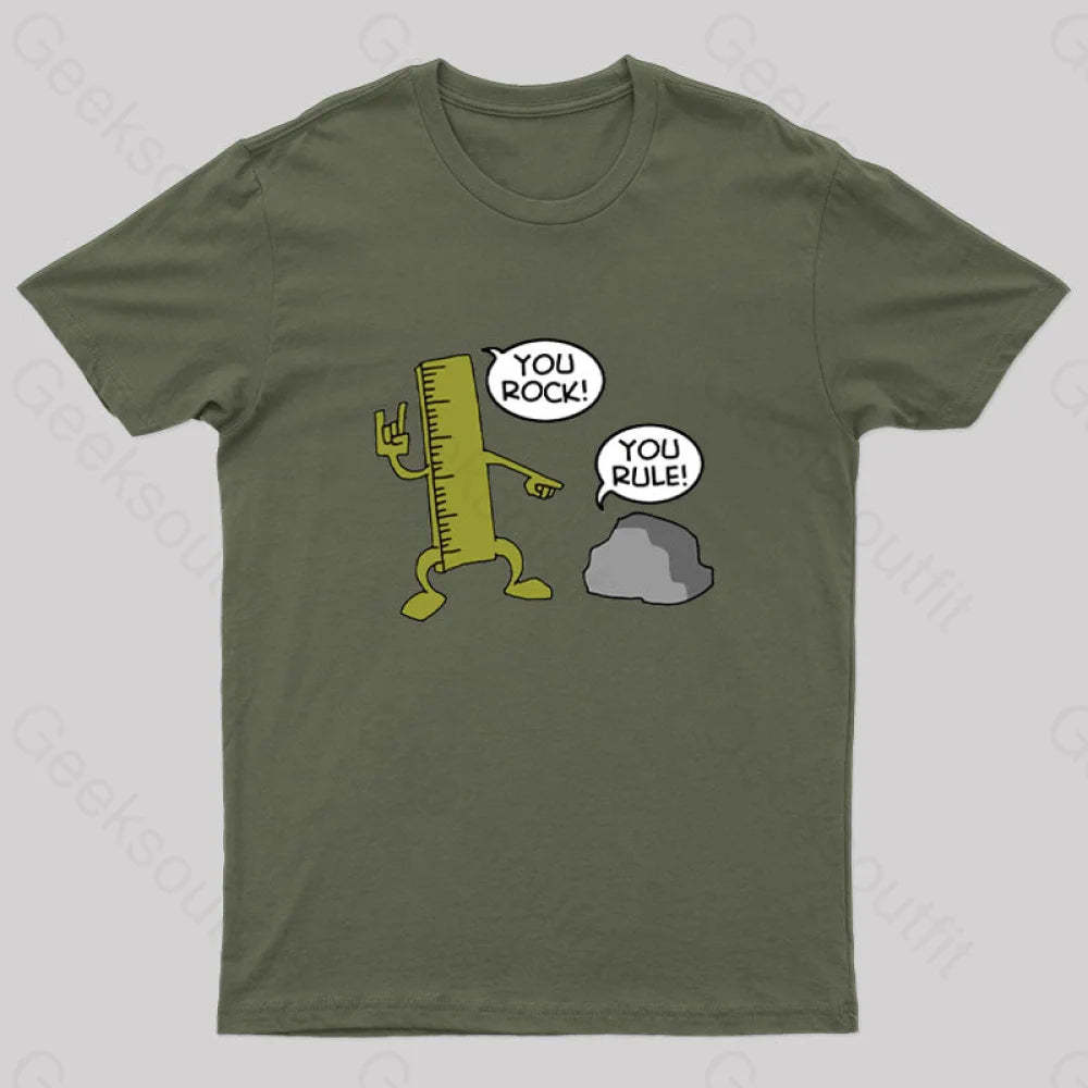 You Rock! Rule! Geek T-Shirt Army Green / S