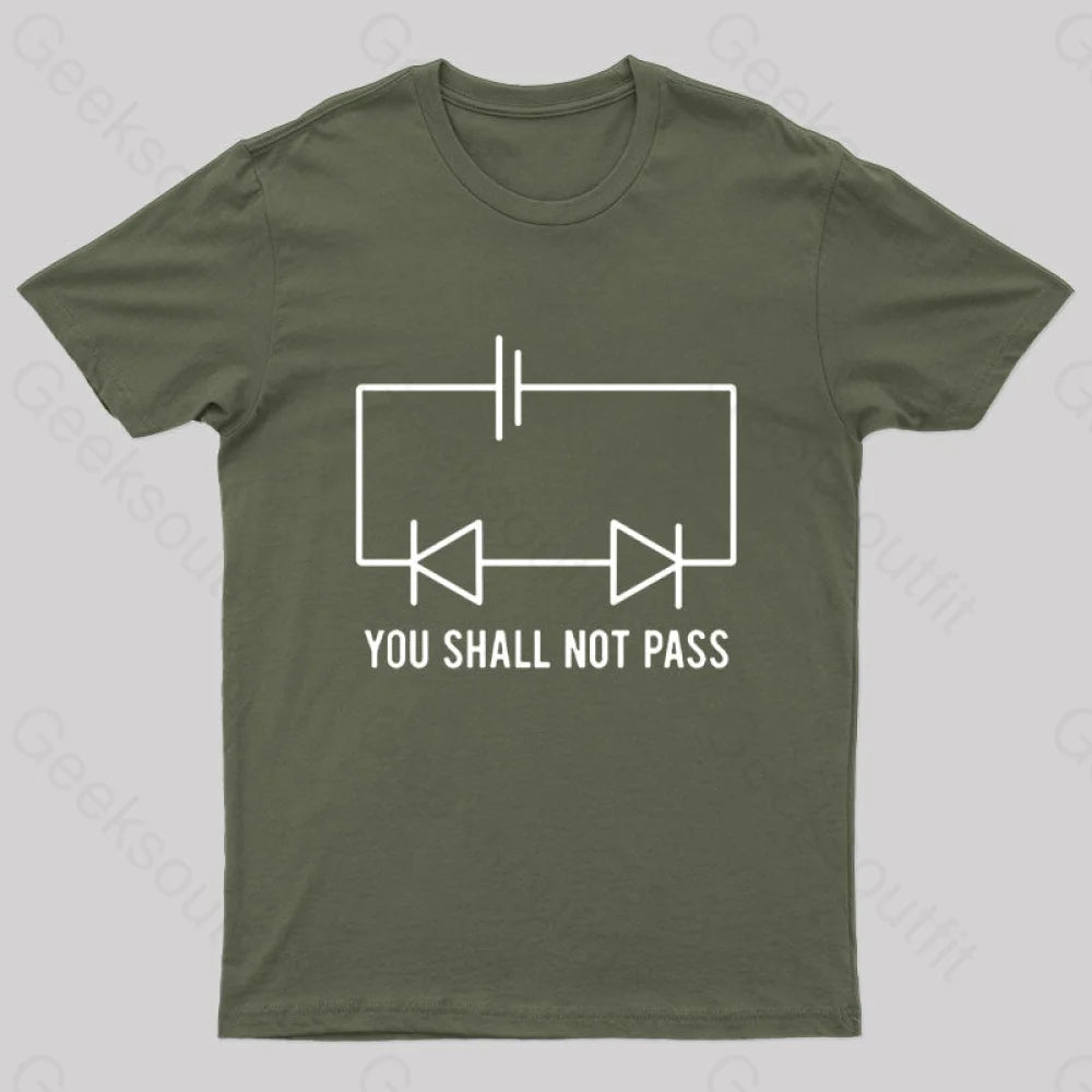 You Shall Not Pass Nerd T-Shirt Army Green / S