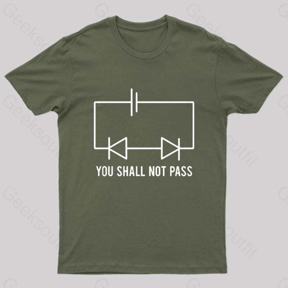 You Shall Not Pass Nerd T-Shirt Army Green / S