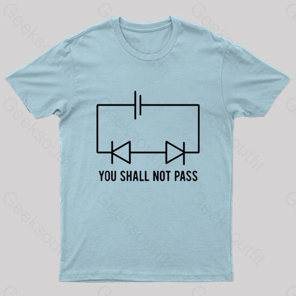 You Shall Not Pass Nerd T-Shirt Light Blue / S