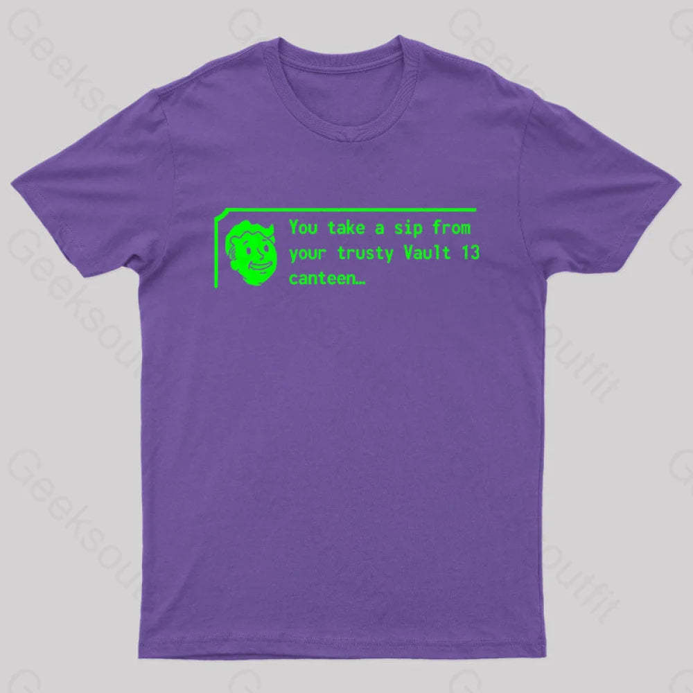 You Take A Sip From Your Trusty Vault 13 Canteen Geek T-Shirt Purple / S
