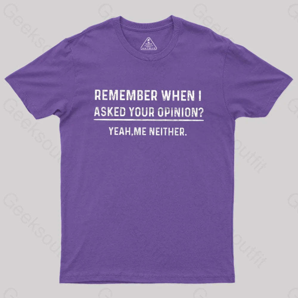 Your Opinion Funny T-Shirt Purple / S