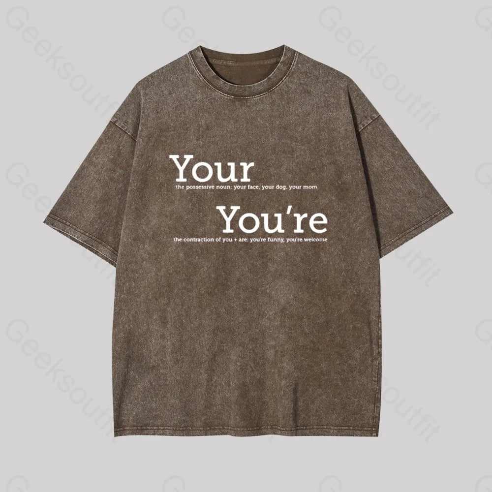 Your You?��re Grammar Geek Washed T-Shirt