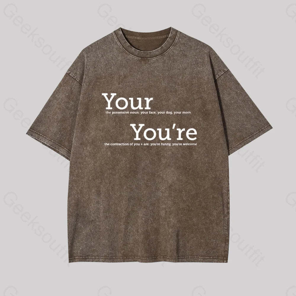 Your You?��re Grammar Geek Washed T-Shirt