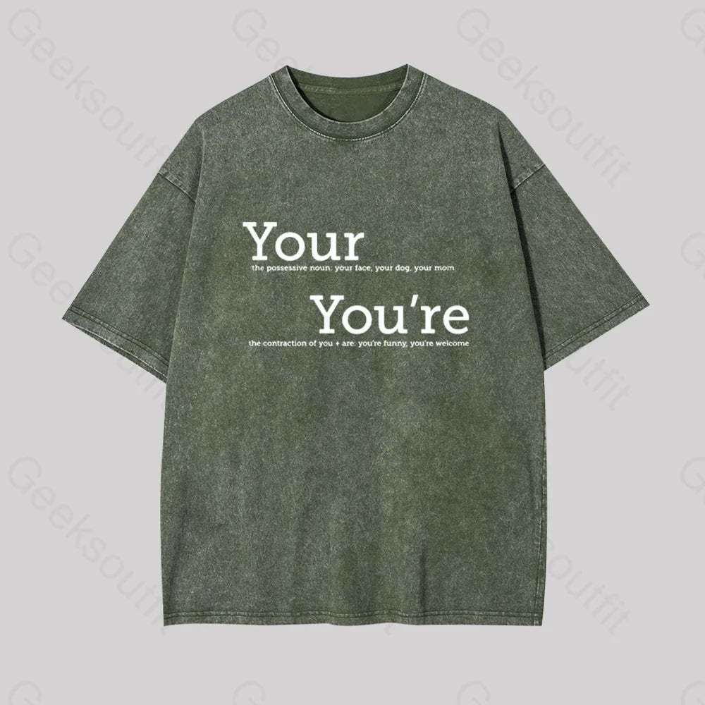 Your You?��re Grammar Geek Washed T-Shirt