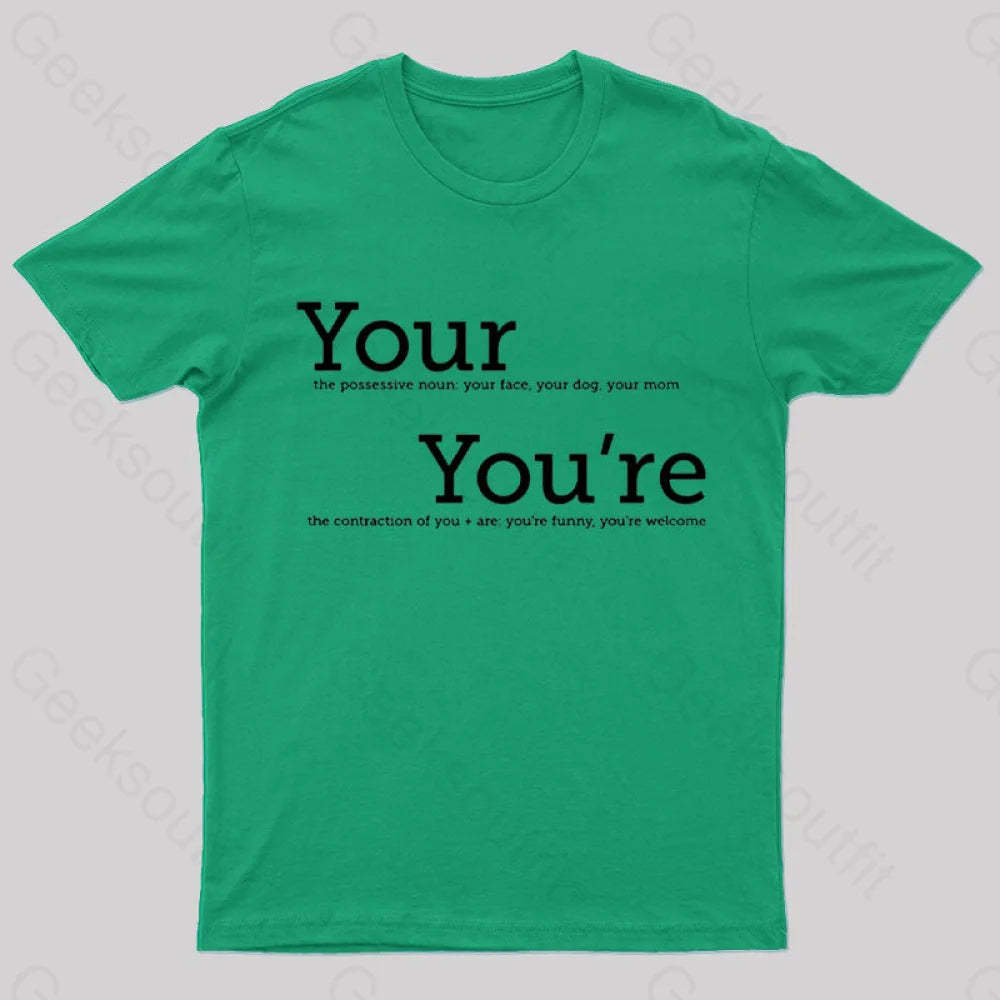 Your You’re Grammar T-Shirt Green / S