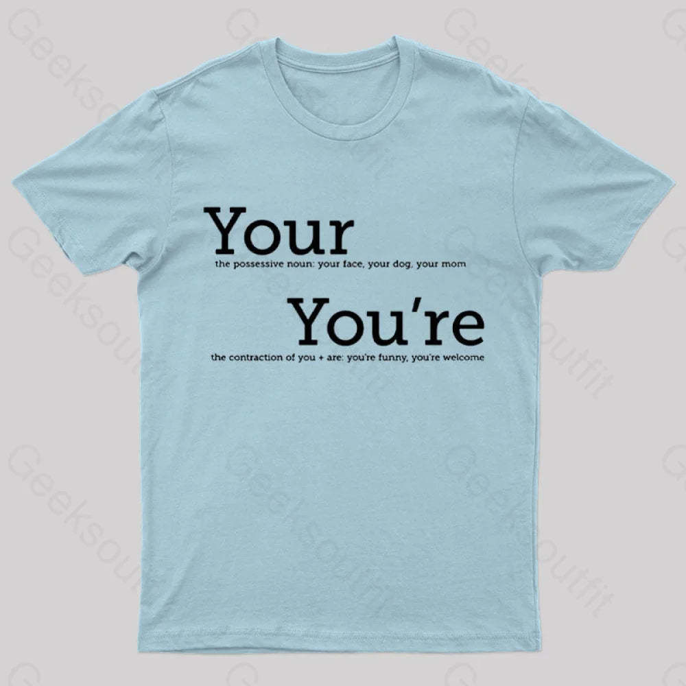 Your You’re Grammar T-Shirt Light Blue / S