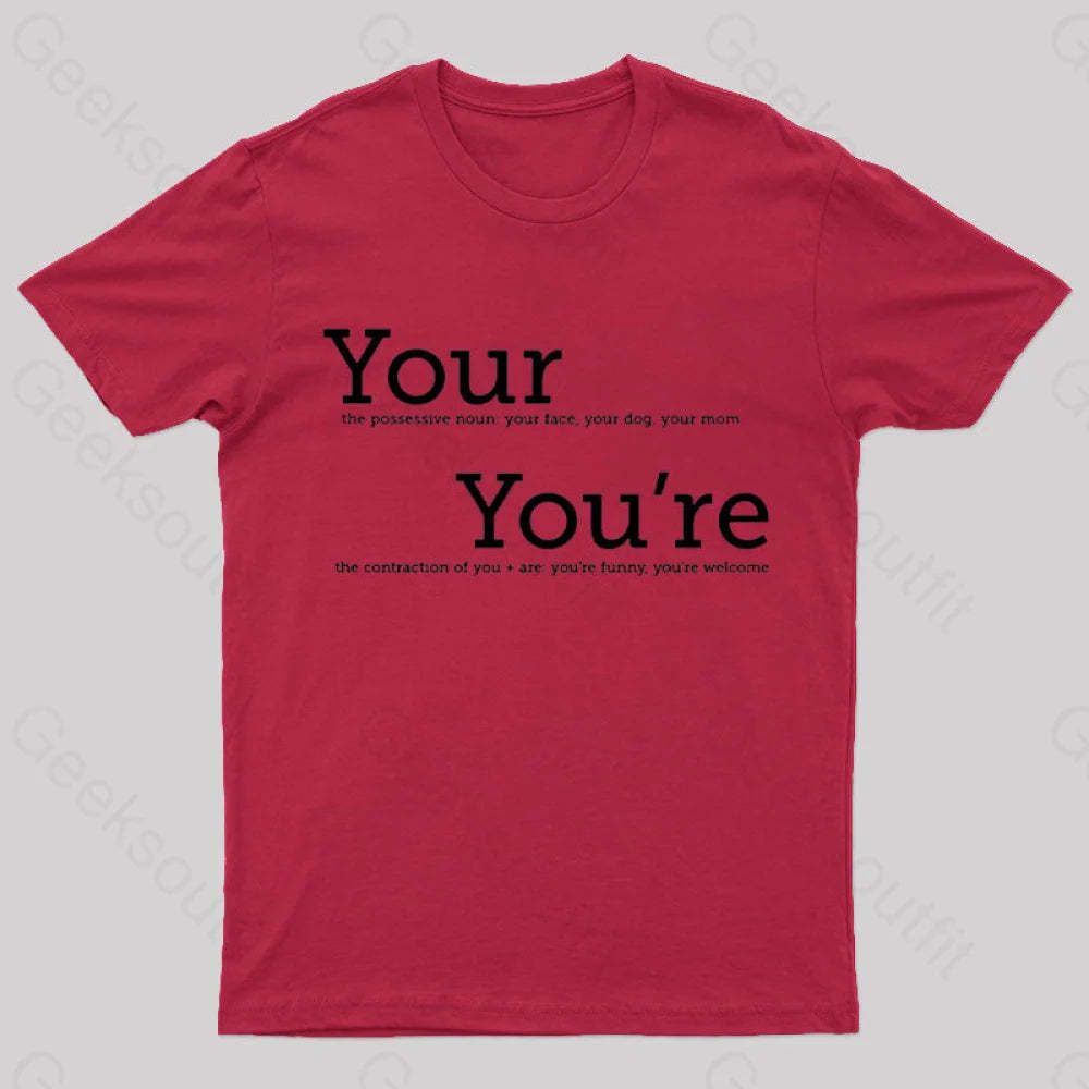 Your You’re Grammar T-Shirt Red / S
