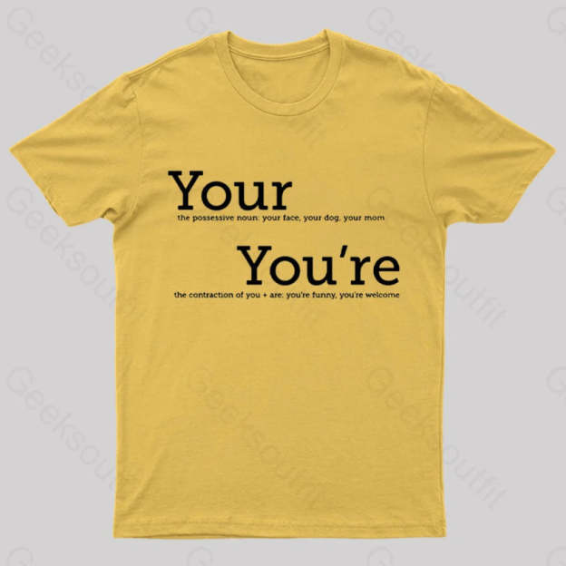 Your You’re Grammar T-Shirt Yellow / S