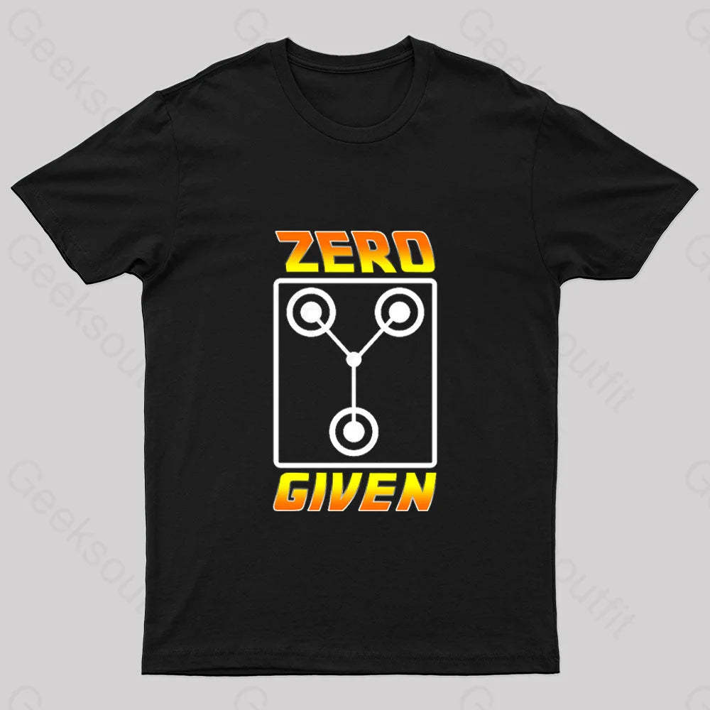 Zero Flux Given Geek T-Shirt Black / S