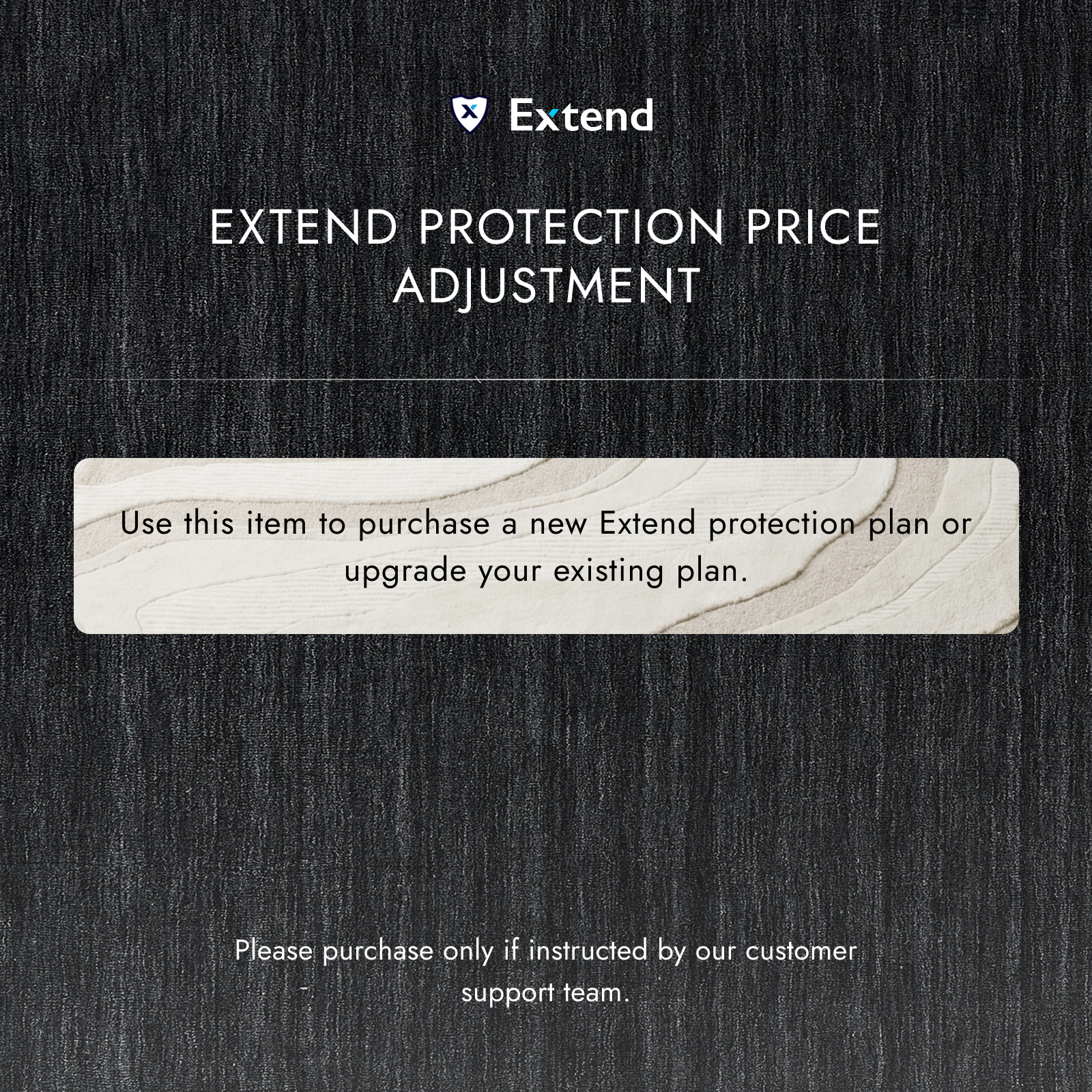 Extend Protection Price Adjustment