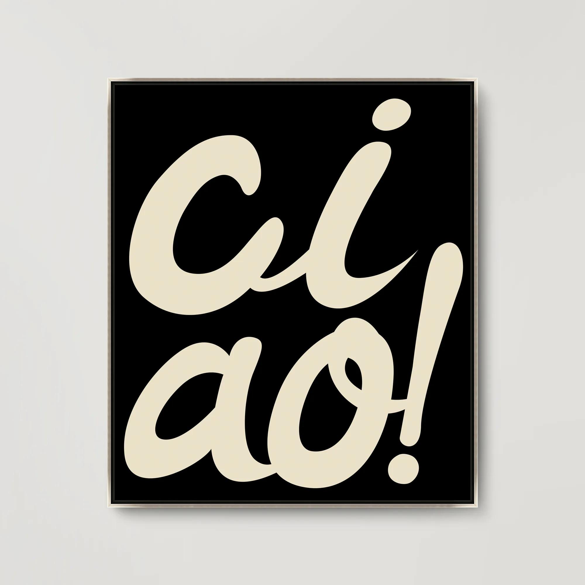 Ciao, Bella​
