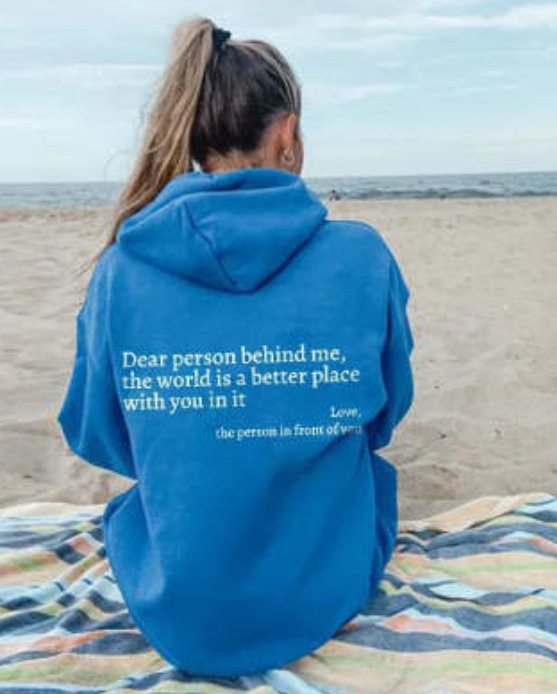 “Dear Person Behind Me” T-Shirt & Sweatshirt & Hoodie
