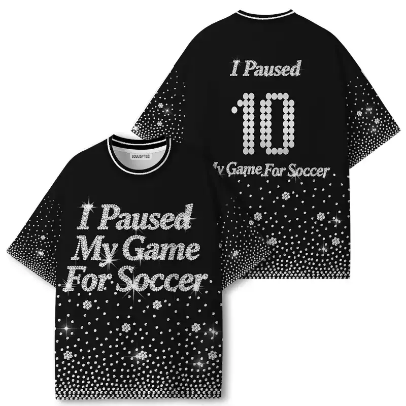 Soulisfree I Paused My Game For Soccer ECO‑PERF Graphic Tee